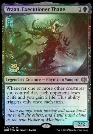 Vraan, Executioner Thane [Phyrexia: All Will Be One Prerelease Promos] | PLUS EV GAMES 