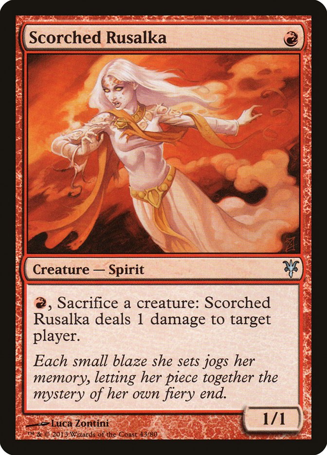 Scorched Rusalka [Duel Decks: Sorin vs. Tibalt] | PLUS EV GAMES 