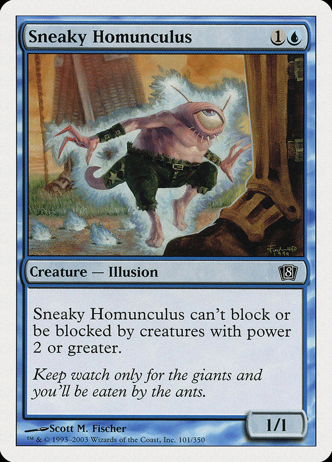 Sneaky Homunculus [Eighth Edition] | PLUS EV GAMES 