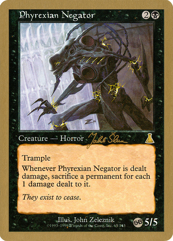 Phyrexian Negator (Jakub Slemr) (SB) [World Championship Decks 1999] | PLUS EV GAMES 