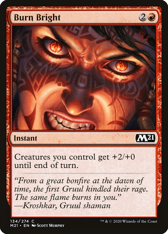 Burn Bright [Core Set 2021] | PLUS EV GAMES 