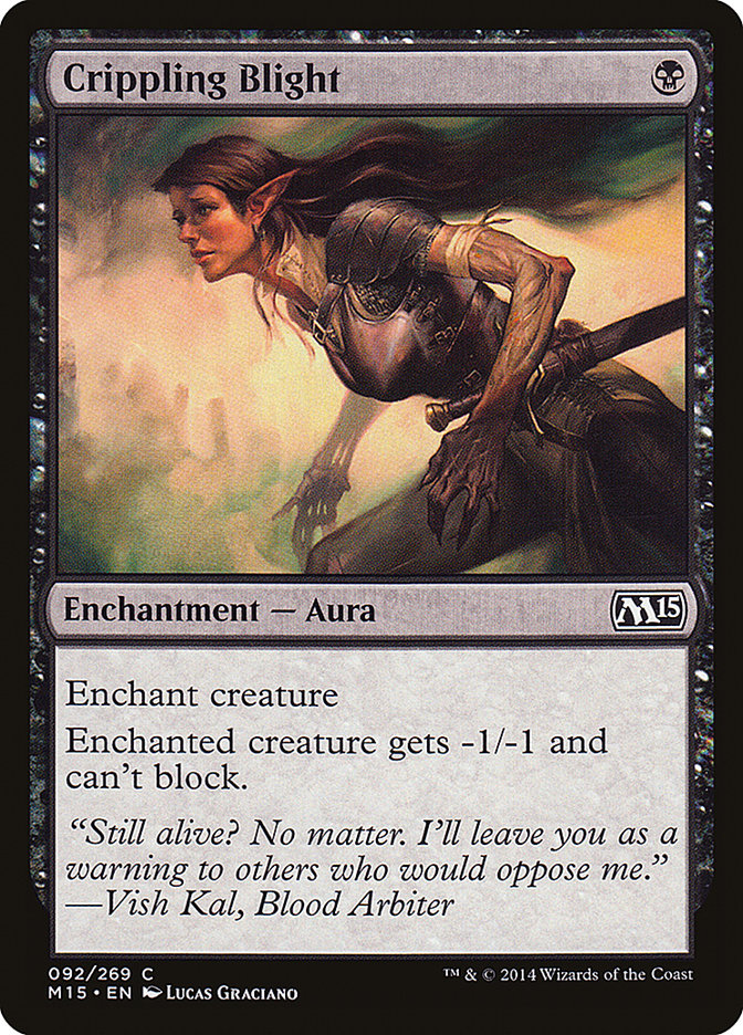 Crippling Blight [Magic 2015] | PLUS EV GAMES 