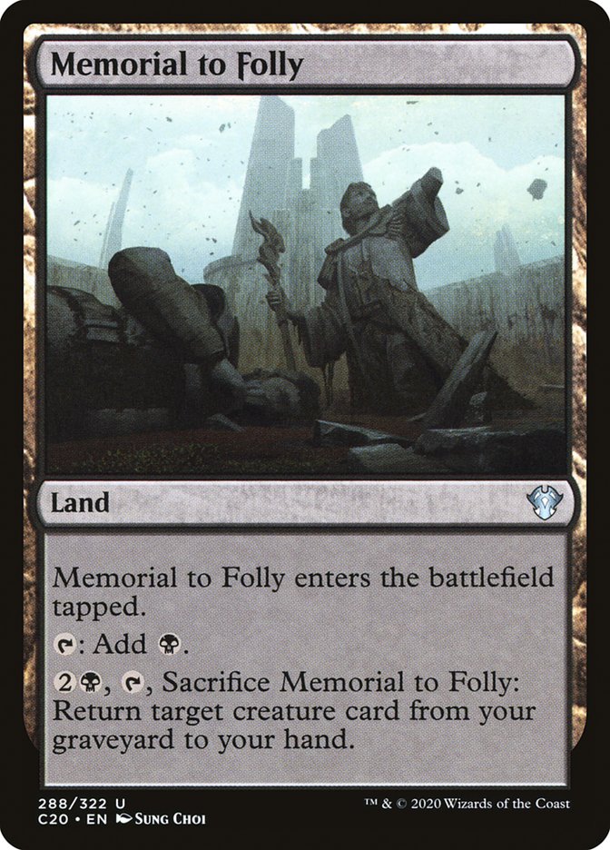 Memorial to Folly [Commander 2020] | PLUS EV GAMES 