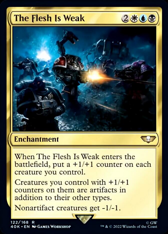 The Flesh Is Weak [Universes Beyond: Warhammer 40,000] | PLUS EV GAMES 