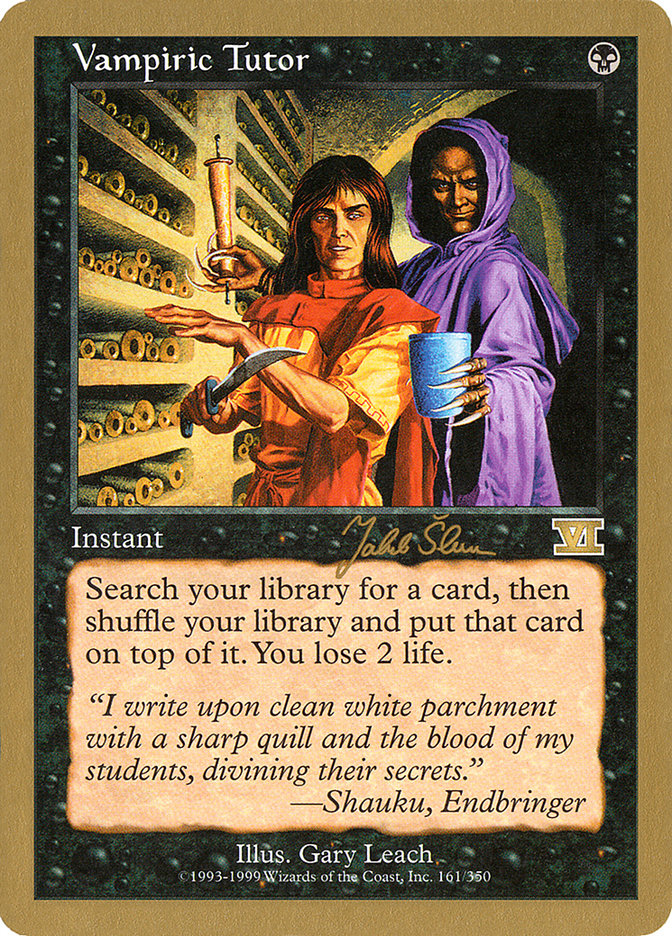 Vampiric Tutor (Jakub Slemr) [World Championship Decks 1999] | PLUS EV GAMES 