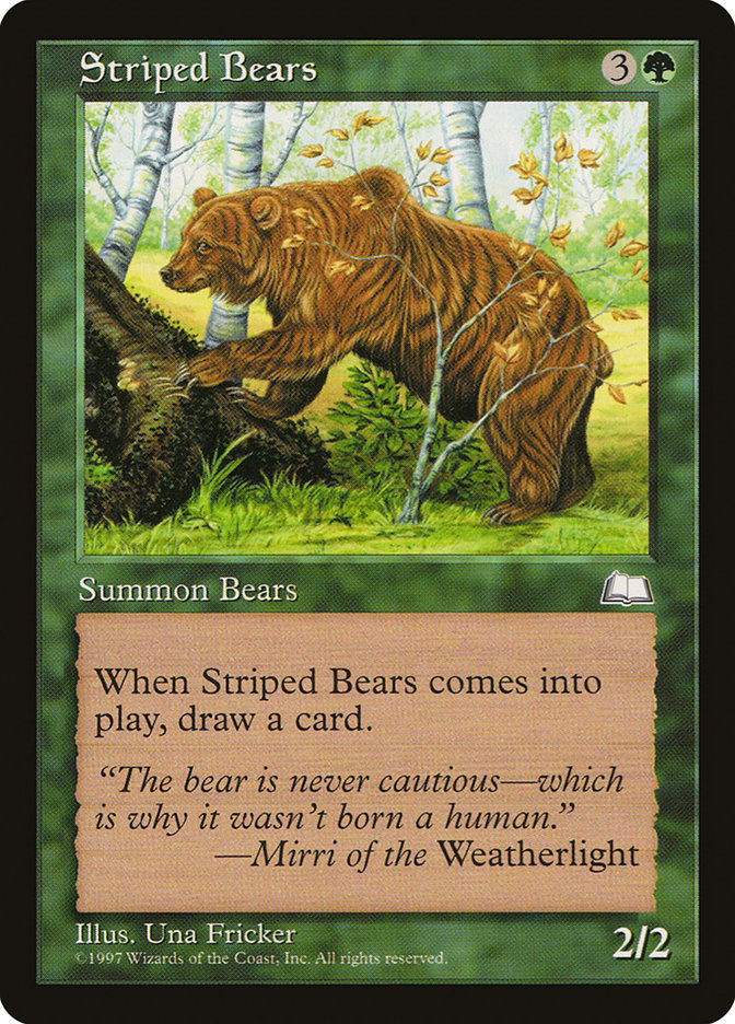Striped Bears [Weatherlight] | PLUS EV GAMES 