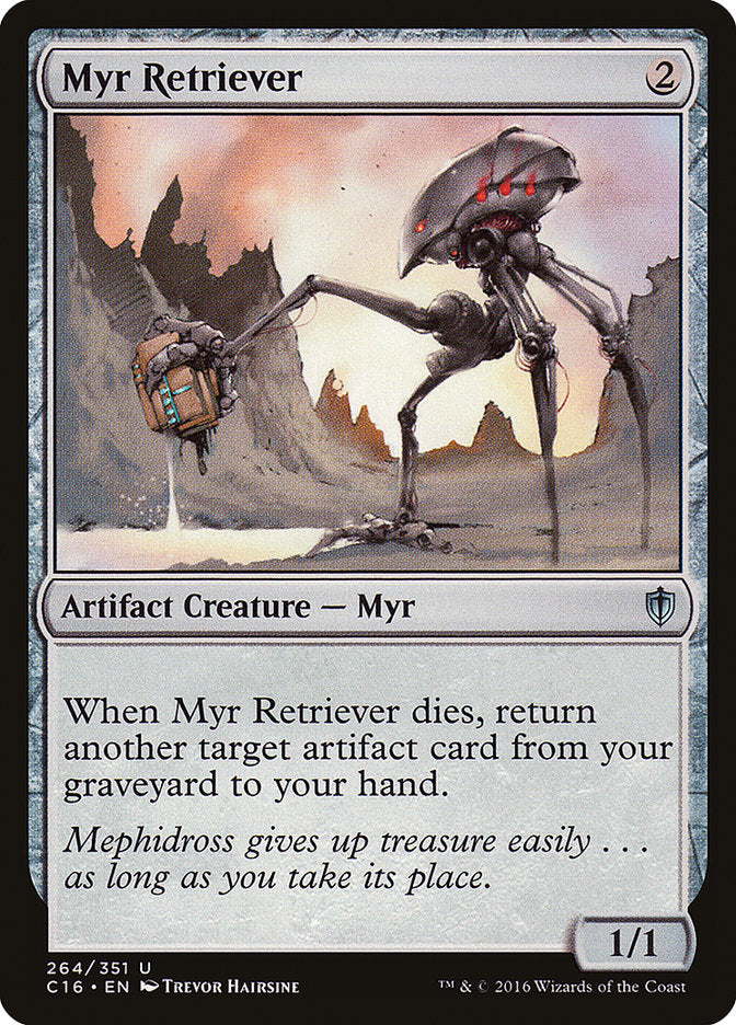 Myr Retriever [Commander 2016] | PLUS EV GAMES 