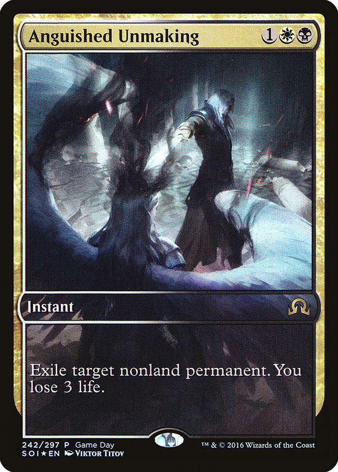 Anguished Unmaking (Game Day) (Extended Art) [Shadows over Innistrad Promos] | PLUS EV GAMES 