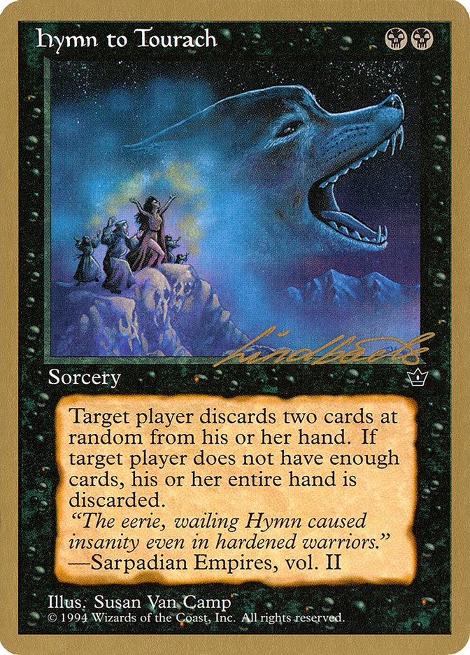 Hymn to Tourach (Wolf) (Leon Lindback) [Pro Tour Collector Set] | PLUS EV GAMES 