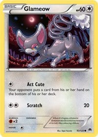 Glameow (93) [XY - BREAKpoint] | PLUS EV GAMES 