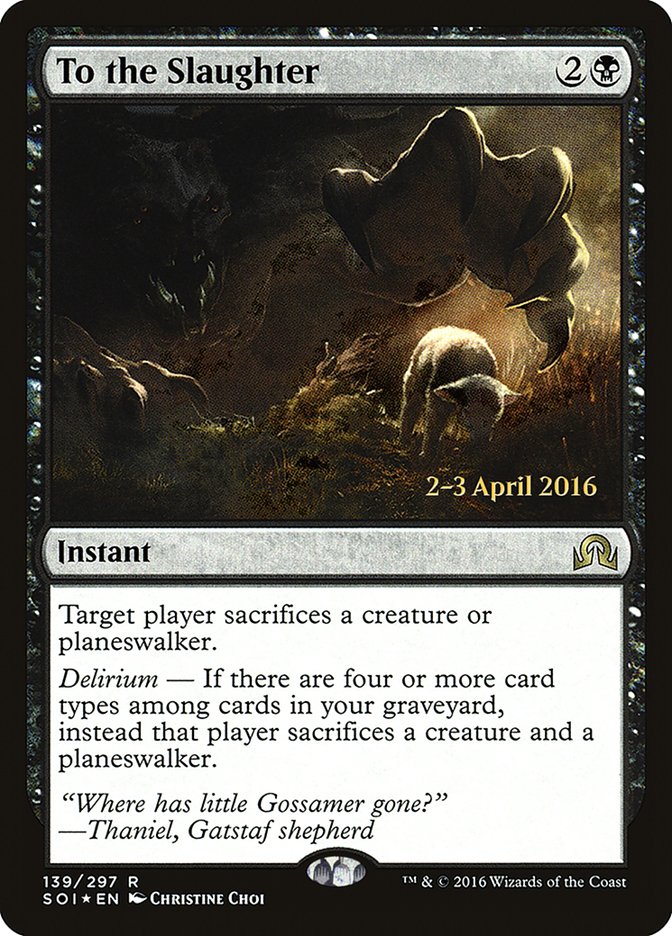 To the Slaughter [Shadows over Innistrad Prerelease Promos] | PLUS EV GAMES 