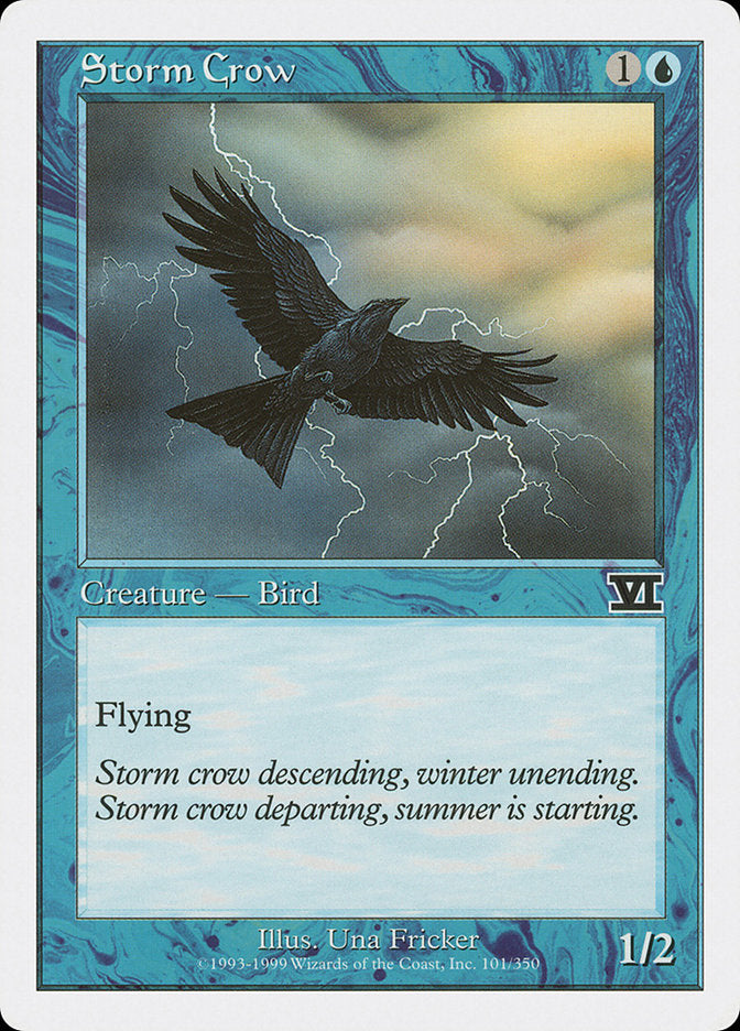 Storm Crow [Classic Sixth Edition] | PLUS EV GAMES 