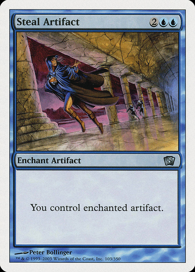 Steal Artifact [Eighth Edition] | PLUS EV GAMES 