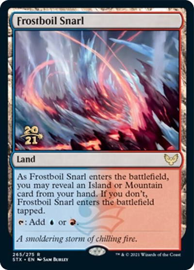 Frostboil Snarl [Strixhaven: School of Mages Prerelease Promos] | PLUS EV GAMES 