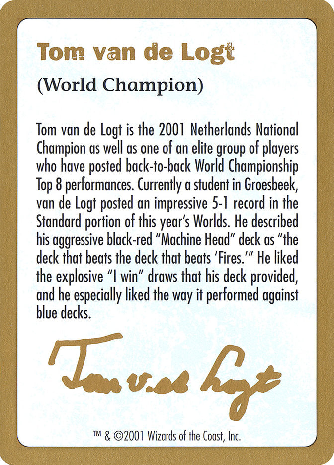 Tom van de Logt Bio [World Championship Decks 2001] | PLUS EV GAMES 