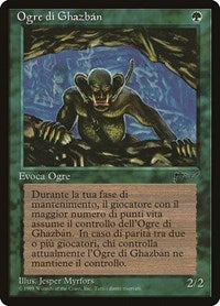 Ghazban Ogre (Italian) "Ogre di Ghazban" [Rinascimento] | PLUS EV GAMES 