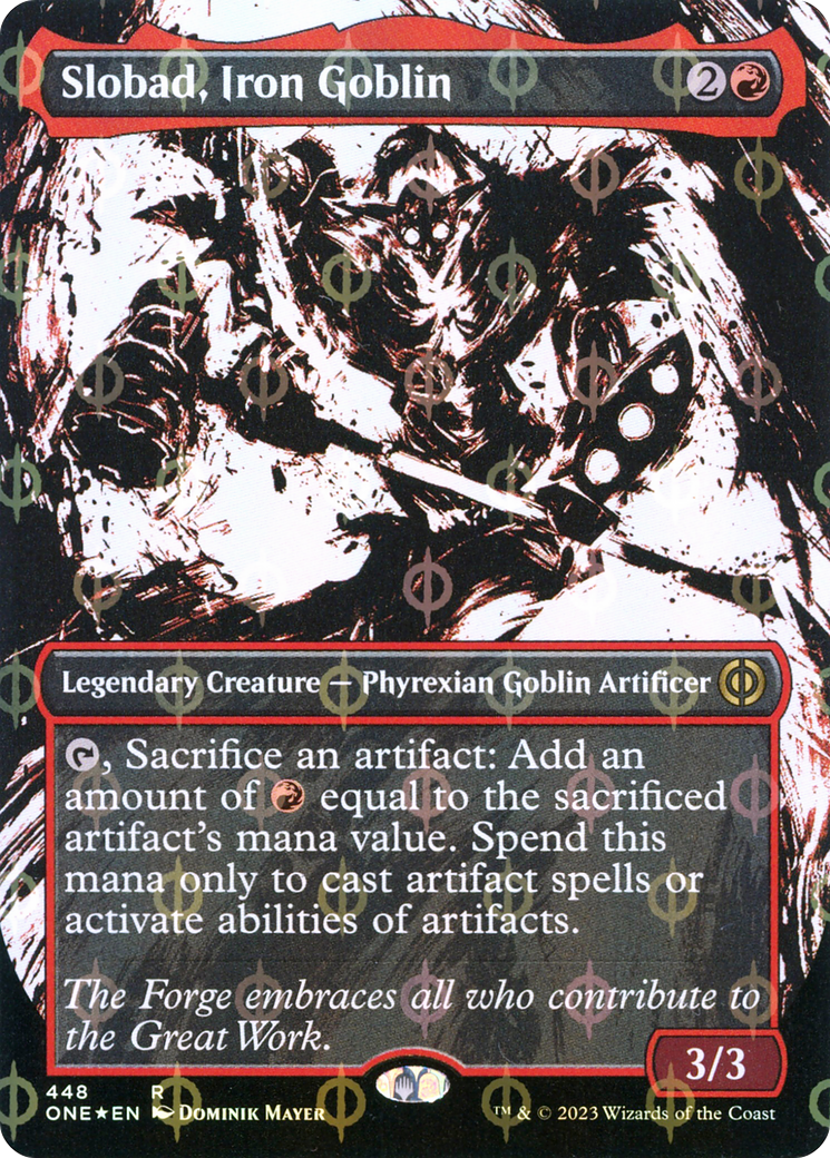 Slobad, Iron Goblin (Borderless Ichor Step-and-Compleat Foil) [Phyrexia: All Will Be One] | PLUS EV GAMES 