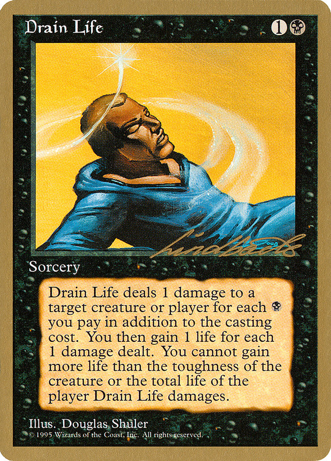 Drain Life (Leon Lindback) [Pro Tour Collector Set] | PLUS EV GAMES 