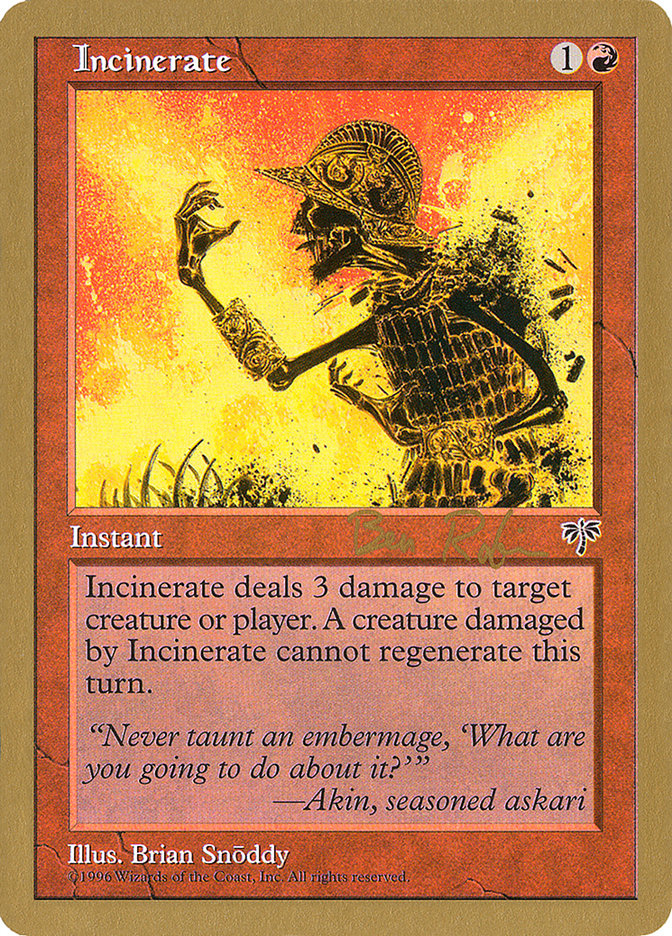 Incinerate (Ben Rubin) [World Championship Decks 1998] | PLUS EV GAMES 