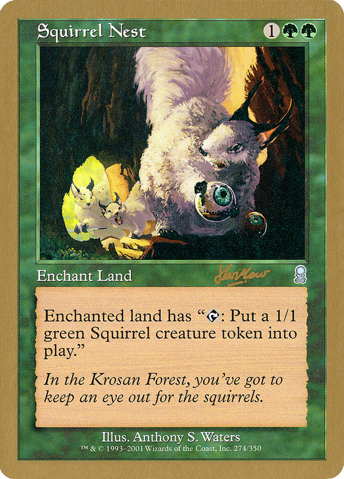 Squirrel Nest (Sim Han How) [World Championship Decks 2002] | PLUS EV GAMES 