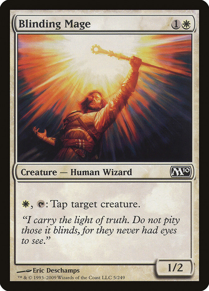 Blinding Mage [Magic 2010] | PLUS EV GAMES 