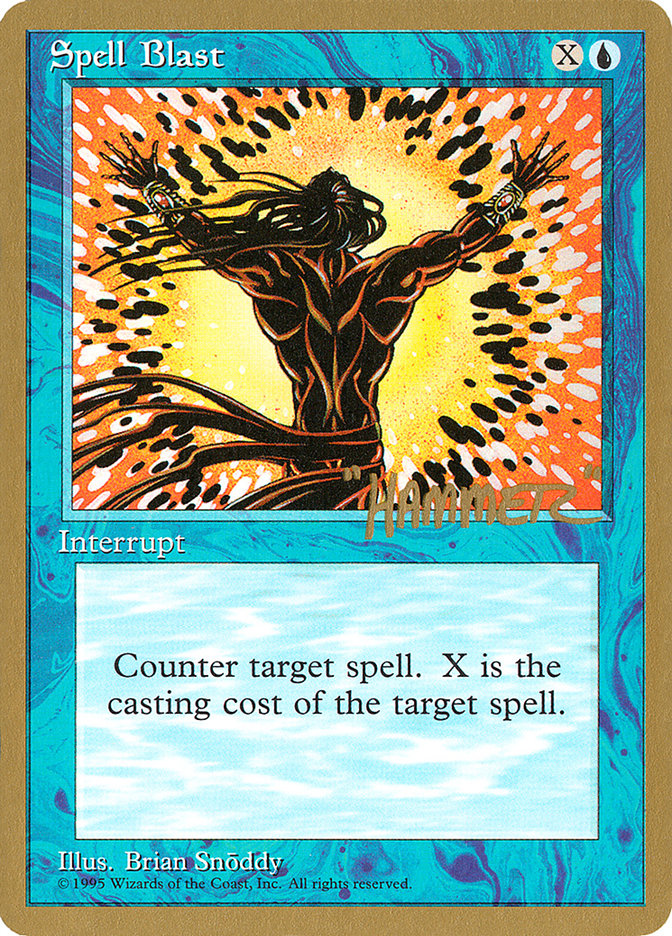 Spell Blast (Shawn "Hammer" Regnier) [Pro Tour Collector Set] | PLUS EV GAMES 