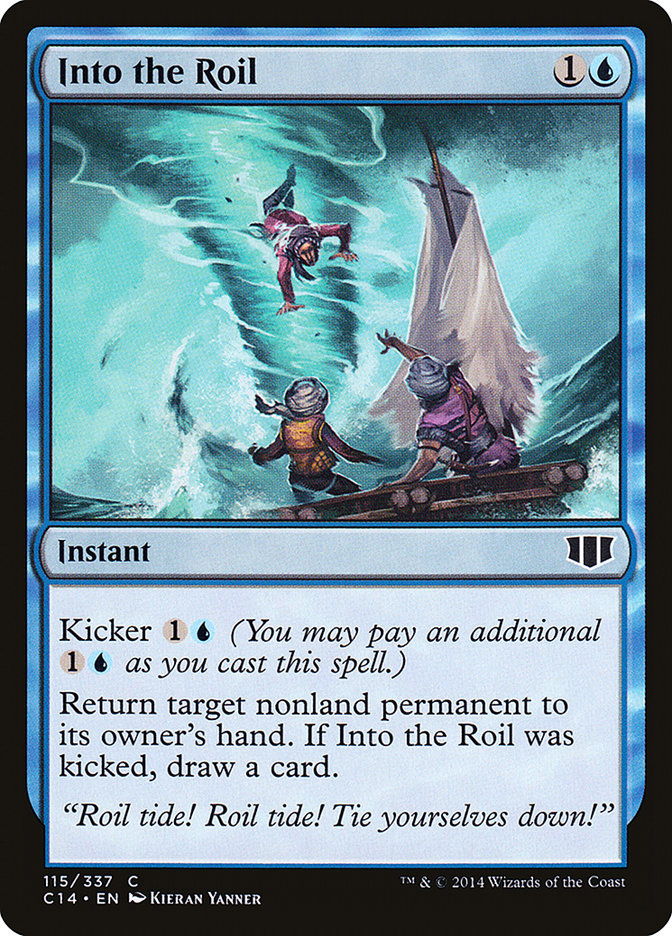 Into the Roil [Commander 2014] | PLUS EV GAMES 