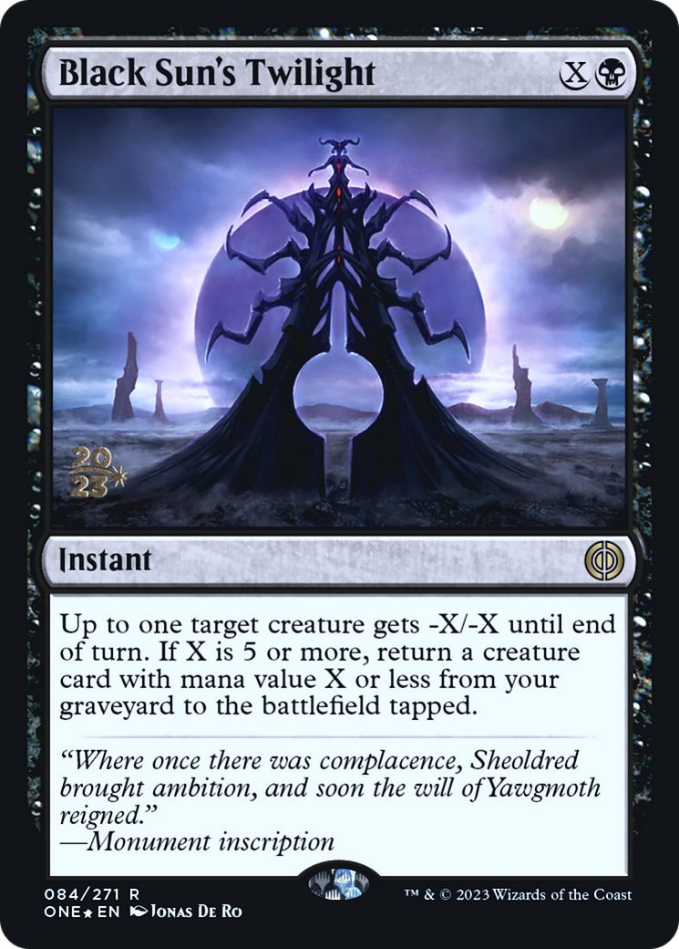 Black Sun's Twilight [Phyrexia: All Will Be One Prerelease Promos] | PLUS EV GAMES 