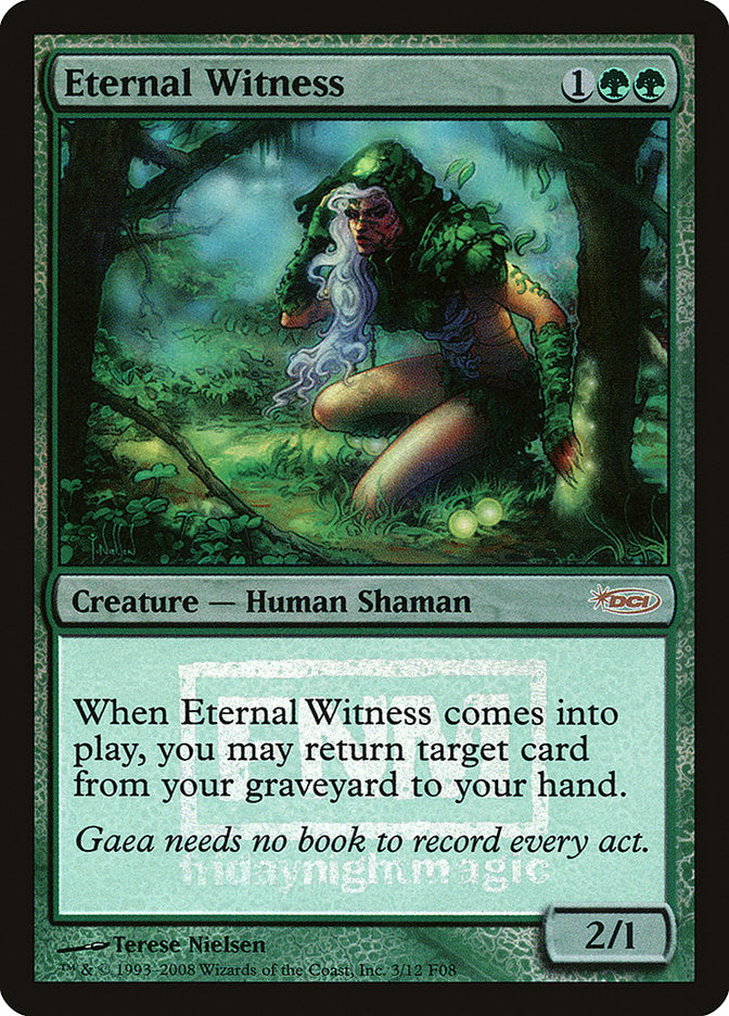 Eternal Witness [Friday Night Magic 2008] | PLUS EV GAMES 