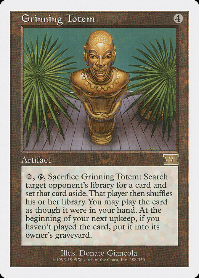 Grinning Totem [Classic Sixth Edition] | PLUS EV GAMES 