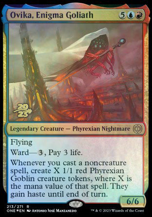 Ovika, Enigma Goliath [Phyrexia: All Will Be One Prerelease Promos] | PLUS EV GAMES 