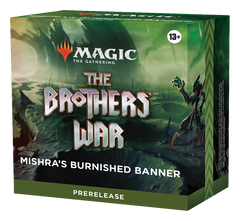 The Brothers' War - Prerelease Pack (Mishra's Burnished Banner) | PLUS EV GAMES 