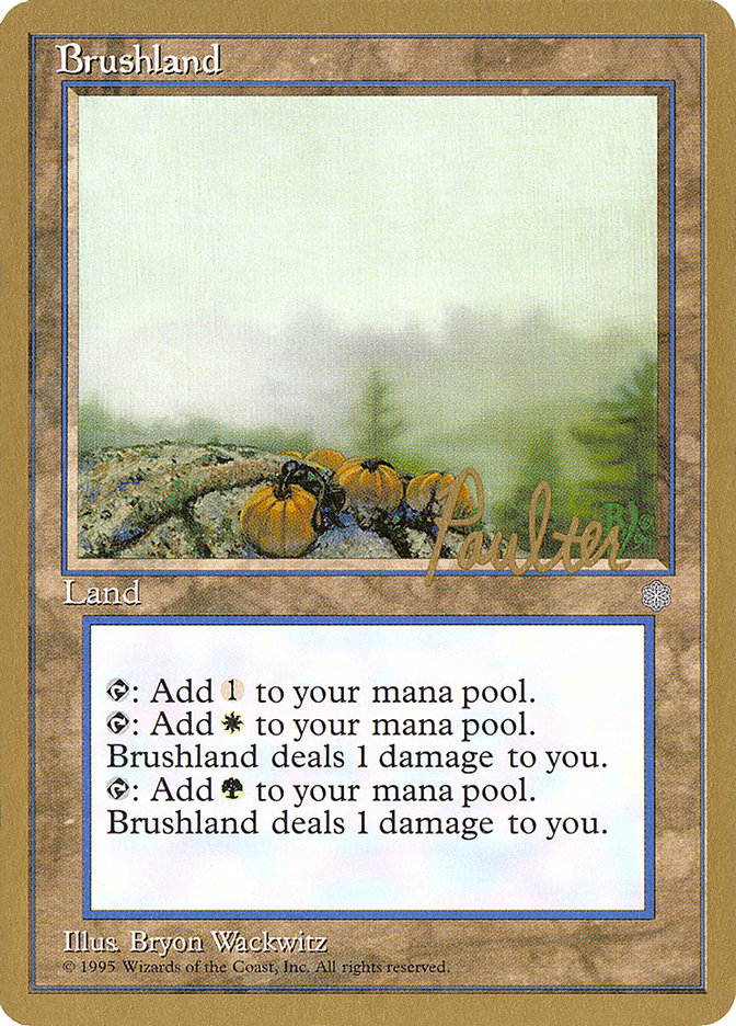 Brushland (Preston Poulter) [Pro Tour Collector Set] | PLUS EV GAMES 