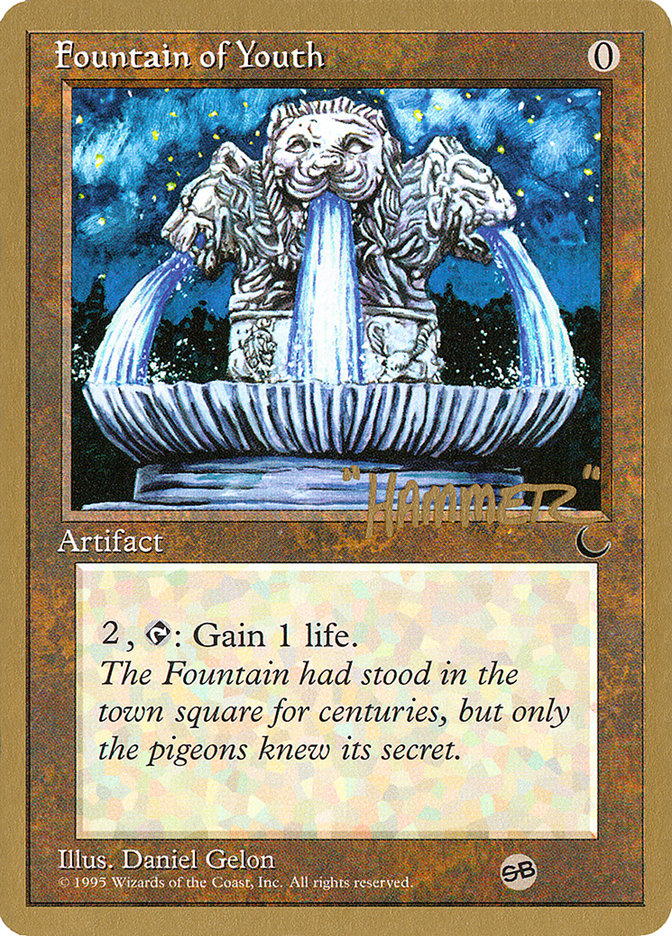 Fountain of Youth (Shawn "Hammer" Regnier) (SB) [Pro Tour Collector Set] | PLUS EV GAMES 