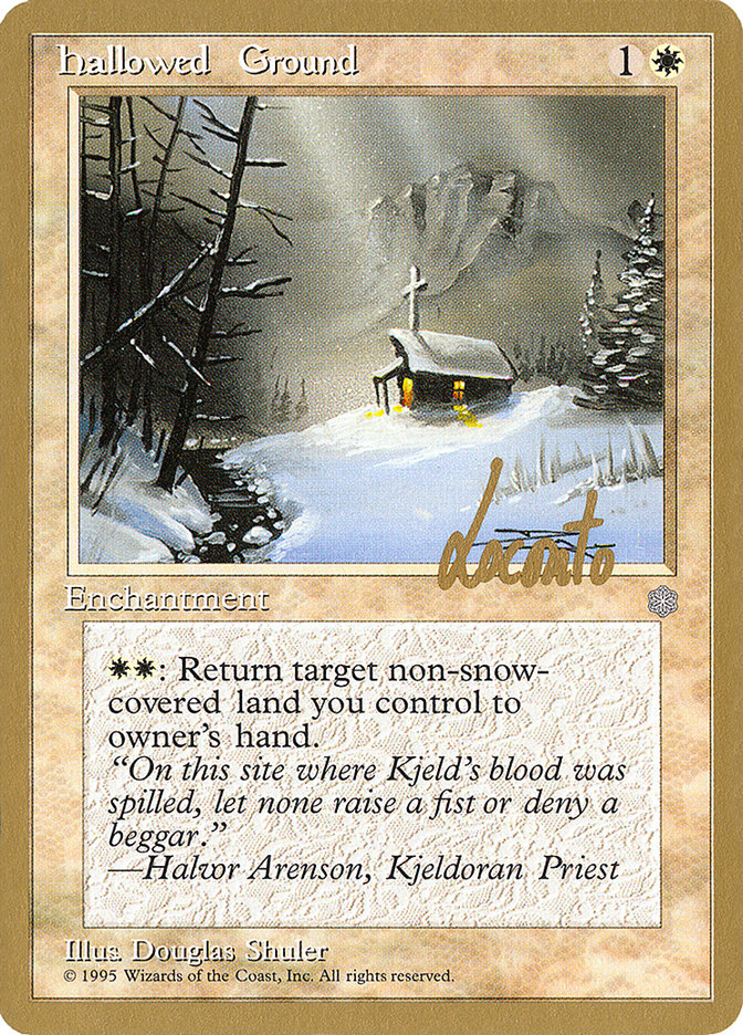 Hallowed Ground (Michael Loconto) [Pro Tour Collector Set] | PLUS EV GAMES 