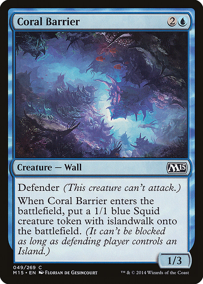 Coral Barrier [Magic 2015] | PLUS EV GAMES 