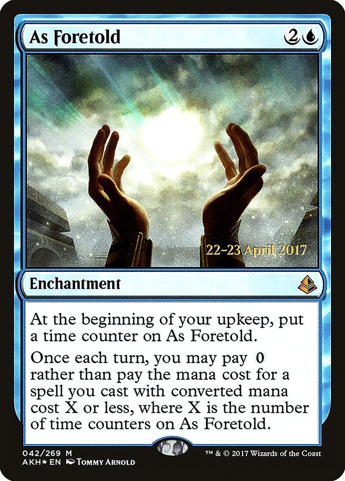 As Foretold  [Amonkhet Prerelease Promos] | PLUS EV GAMES 