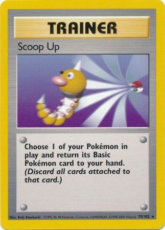Scoop Up (78/102) [Base Set] | PLUS EV GAMES 