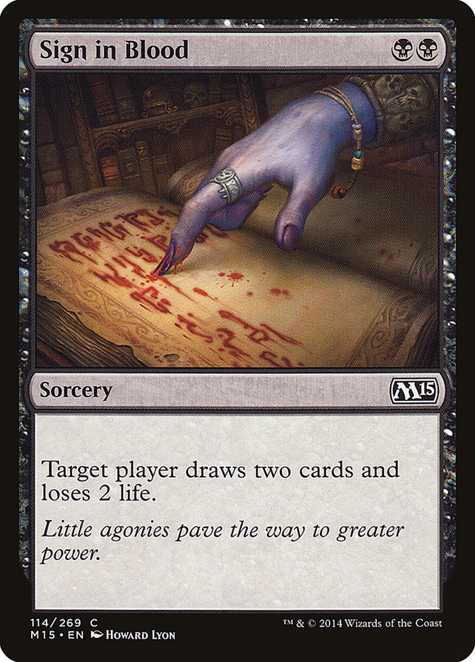 Sign in Blood [Magic 2015] | PLUS EV GAMES 