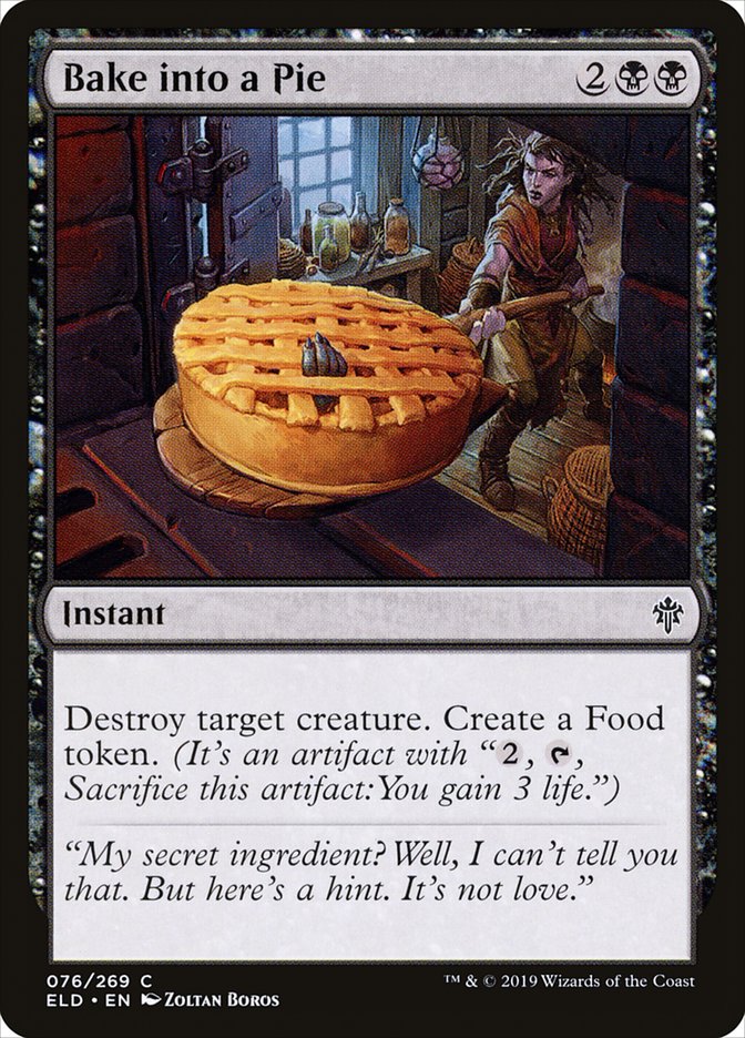 Bake into a Pie [Throne of Eldraine] | PLUS EV GAMES 