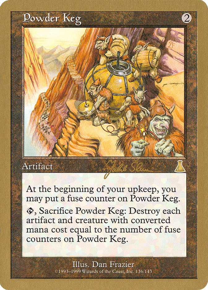 Powder Keg (Jakub Slemr) [World Championship Decks 1999] | PLUS EV GAMES 