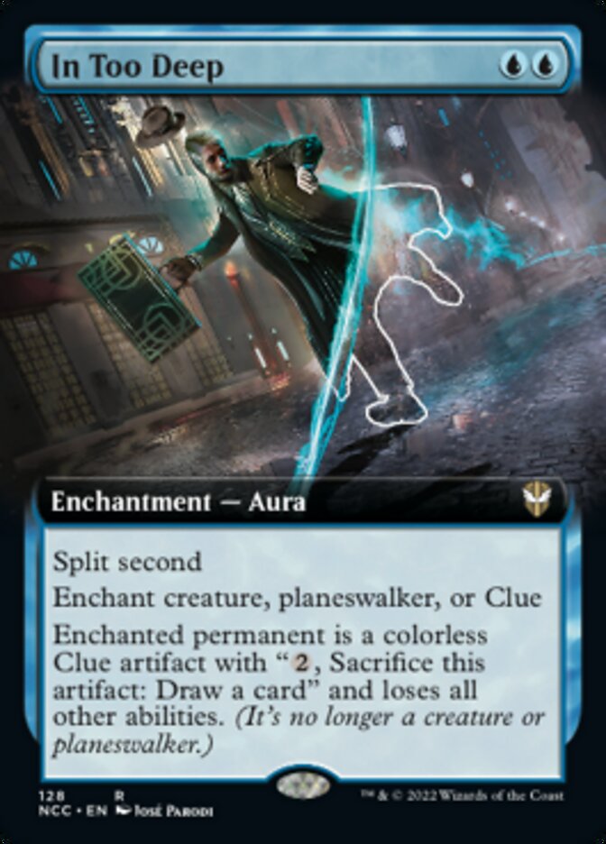 In Too Deep (Extended Art) [Streets of New Capenna Commander] | PLUS EV GAMES 
