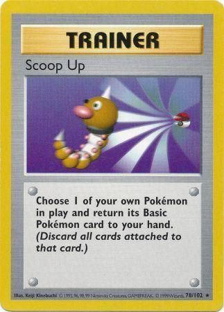 Scoop Up (78/102) [Base Set (Shadowless)] | PLUS EV GAMES 