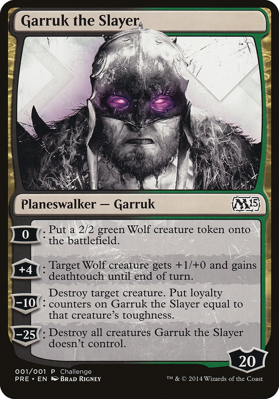 Garruk the Slayer (Prerelease Challenge) [M15 Prerelease Challenge] | PLUS EV GAMES 