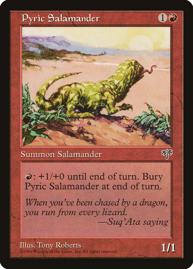 Pyric Salamander [Mirage] | PLUS EV GAMES 