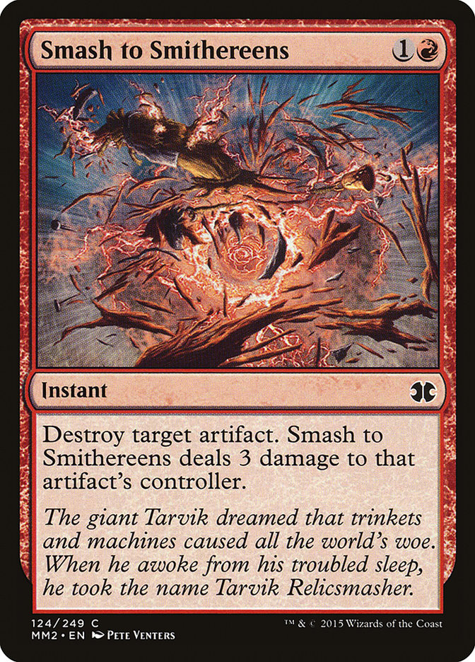 Smash to Smithereens [Modern Masters 2015] | PLUS EV GAMES 