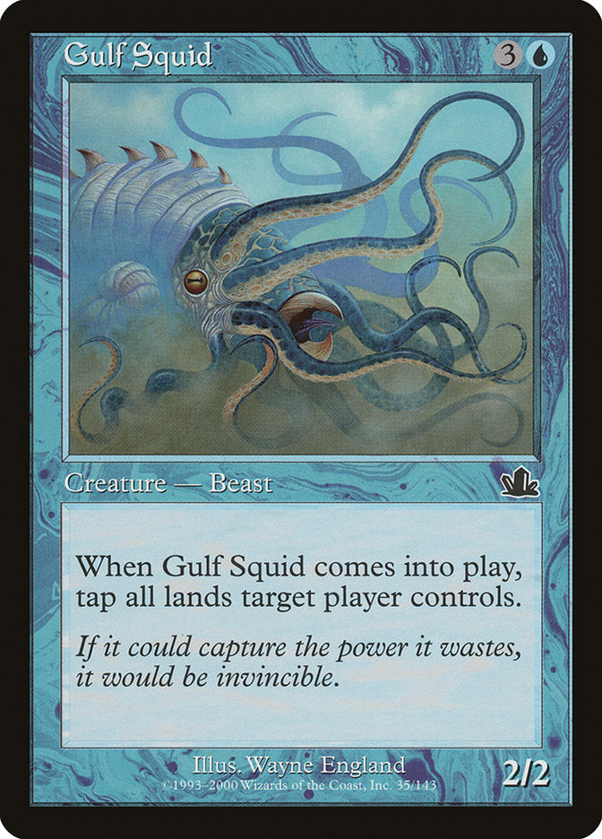 Gulf Squid [Prophecy] | PLUS EV GAMES 