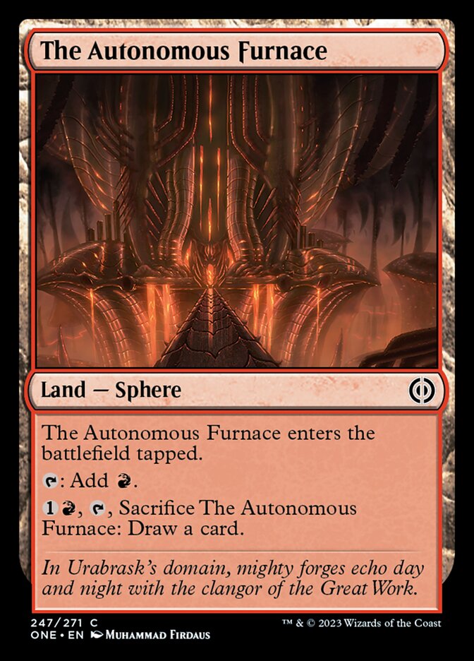 The Autonomous Furnace [Phyrexia: All Will Be One] | PLUS EV GAMES 
