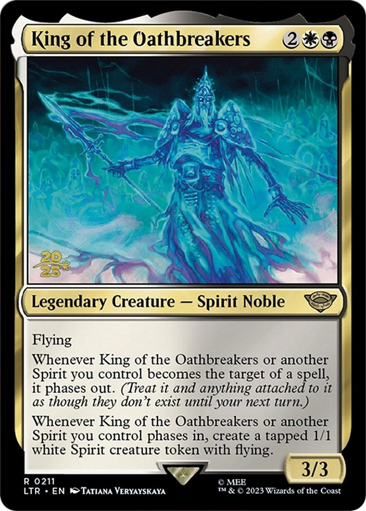 King of the Oathbreakers [The Lord of the Rings: Tales of Middle-Earth Prerelease Promos] | PLUS EV GAMES 