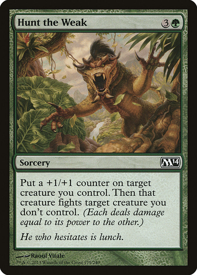 Hunt the Weak [Magic 2014] | PLUS EV GAMES 